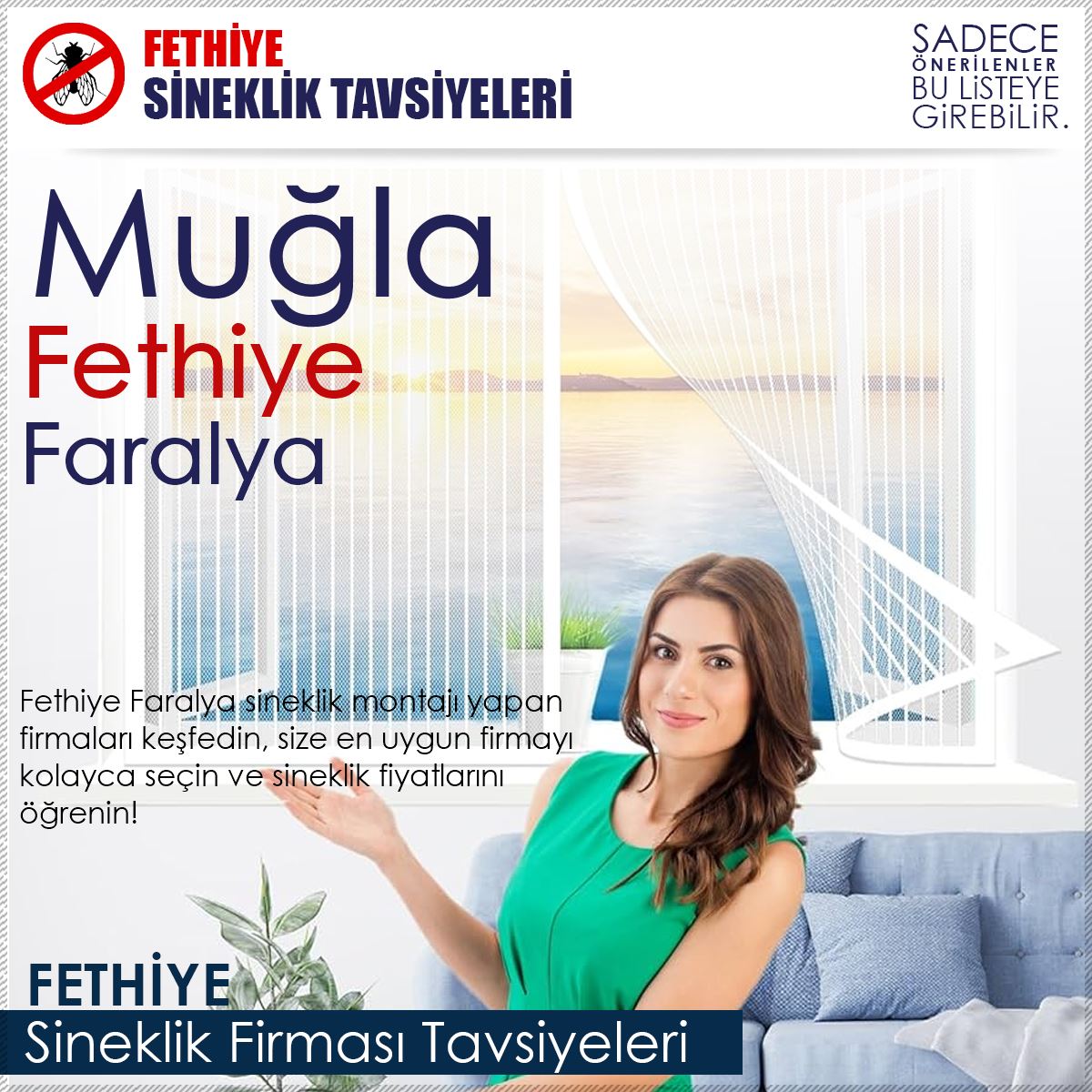 Faralya Sineklik Firması Tavsiyeleri