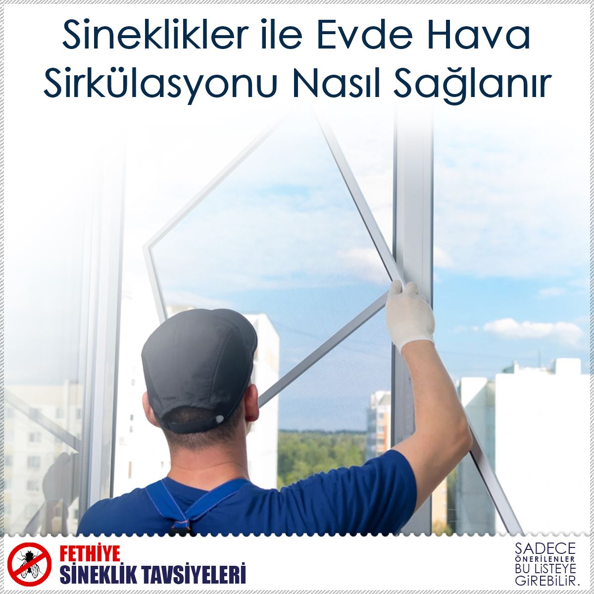 Sineklikler ile Evde Hava Sirkülasyonu Nasıl Sağlanır : Kapak Görseli